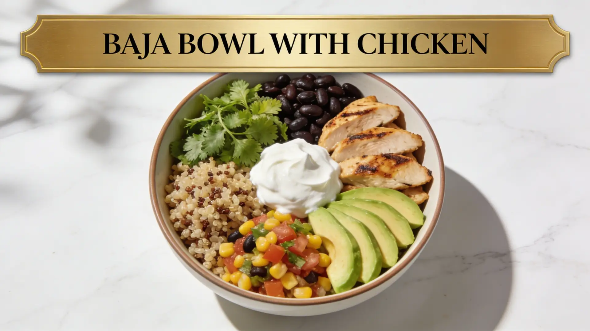 Baja Bowl with Chicken